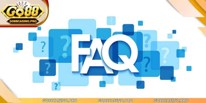 Câu hỏi thường gặp GO88 - Giải đáp chi tiết cho người chơi mới và cũ